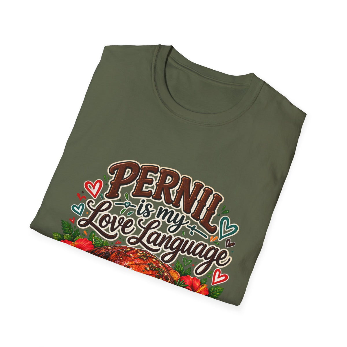 Pernil Is My Love Language T-Shirt