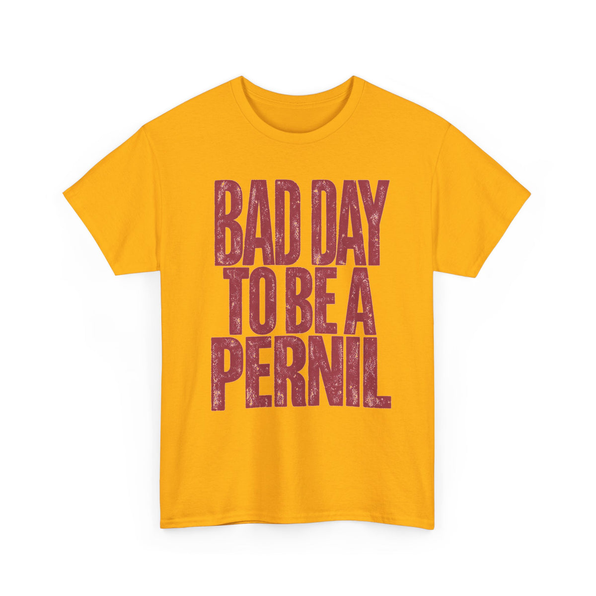 Bad Day to Be a Pernil Tee - Funny Puerto Rican Holiday Shirt