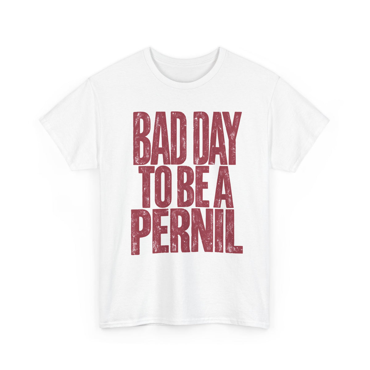 Bad Day to Be a Pernil Tee - Funny Puerto Rican Holiday Shirt