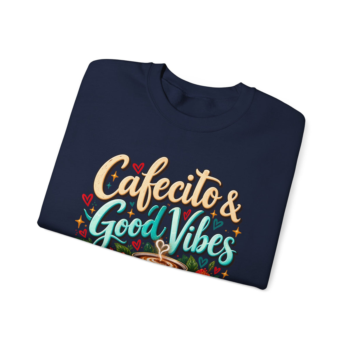 Cafecito & Good Vibes Sweatshirt ☕🇵🇷🌺 - Puerto Rican Inspired Cozy Crewneck