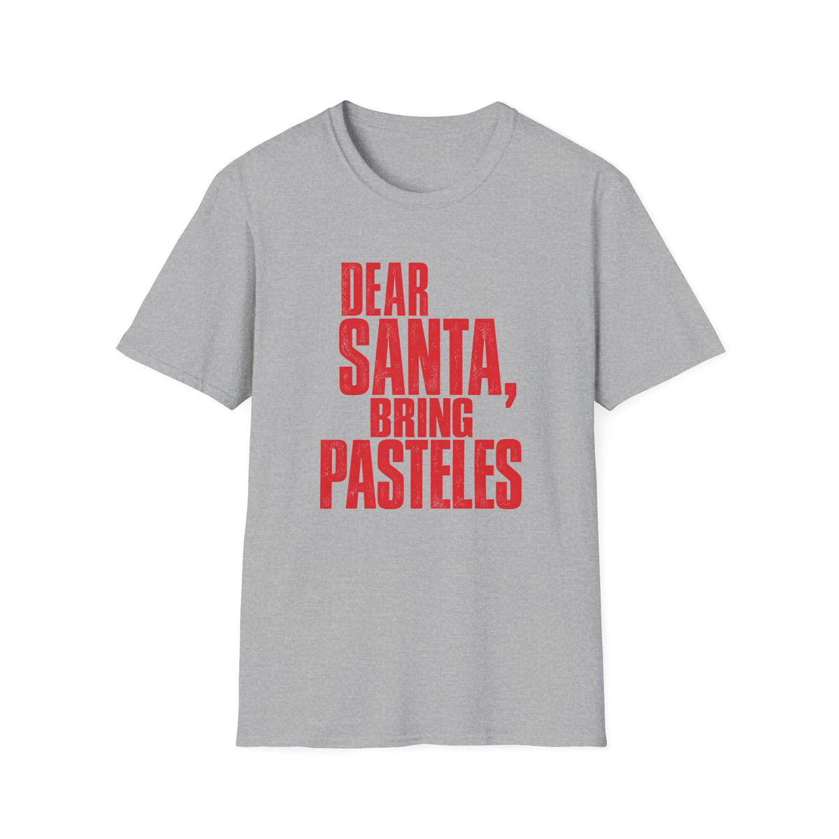 Dear Santa, Bring Pasteles 🎄🇵🇷 - Puerto Rican Christmas Graphic Tee