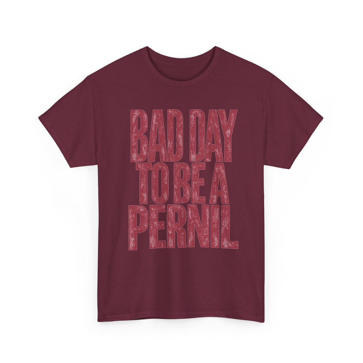 Bad Day to Be a Pernil Tee - Funny Puerto Rican Holiday Shirt