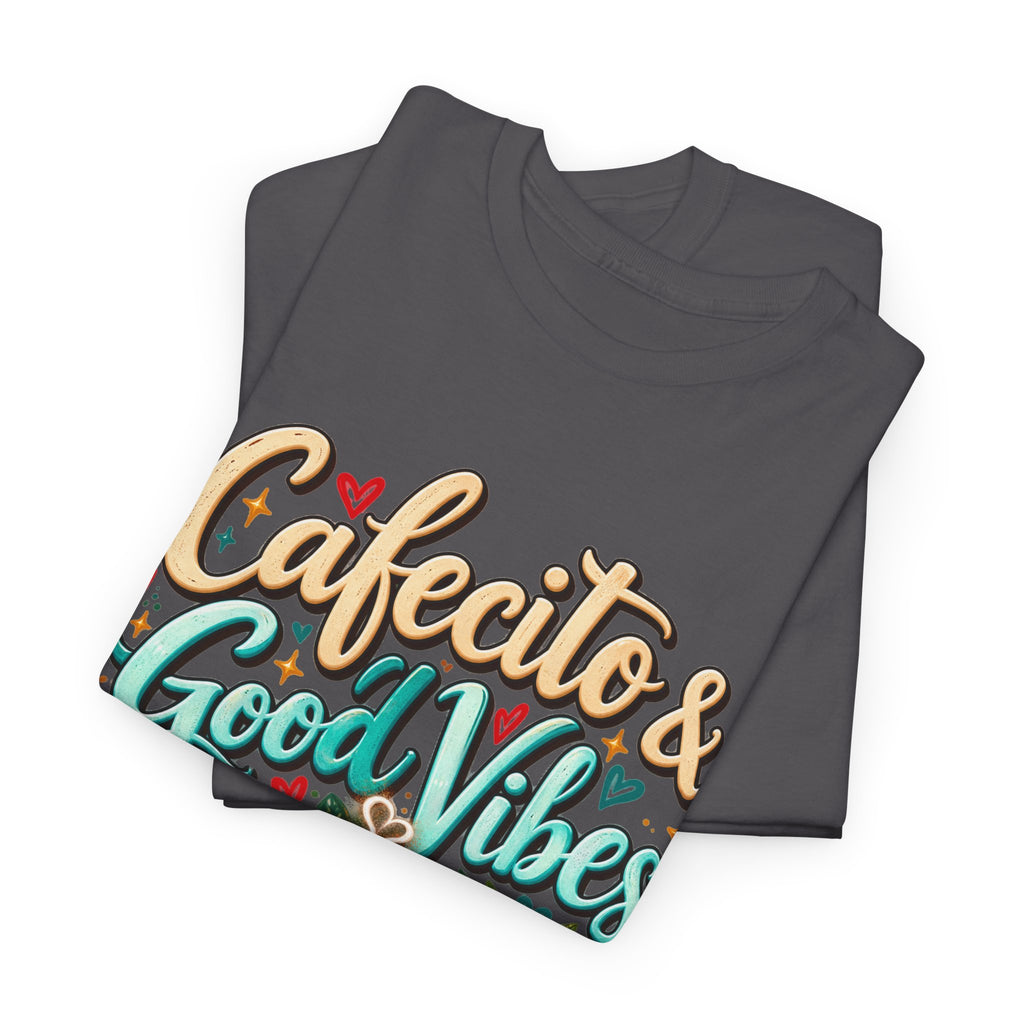 Cafecito & Good Vibes T-Shirt ☕🇵🇷🌺 - Puerto Rican Coffee Lover Tee