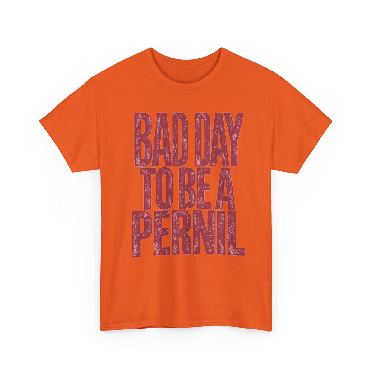 Bad Day to Be a Pernil Tee - Funny Puerto Rican Holiday Shirt