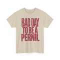 Bad Day to Be a Pernil Tee - Funny Puerto Rican Holiday Shirt