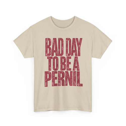 Bad Day to Be a Pernil Tee - Funny Puerto Rican Holiday Shirt