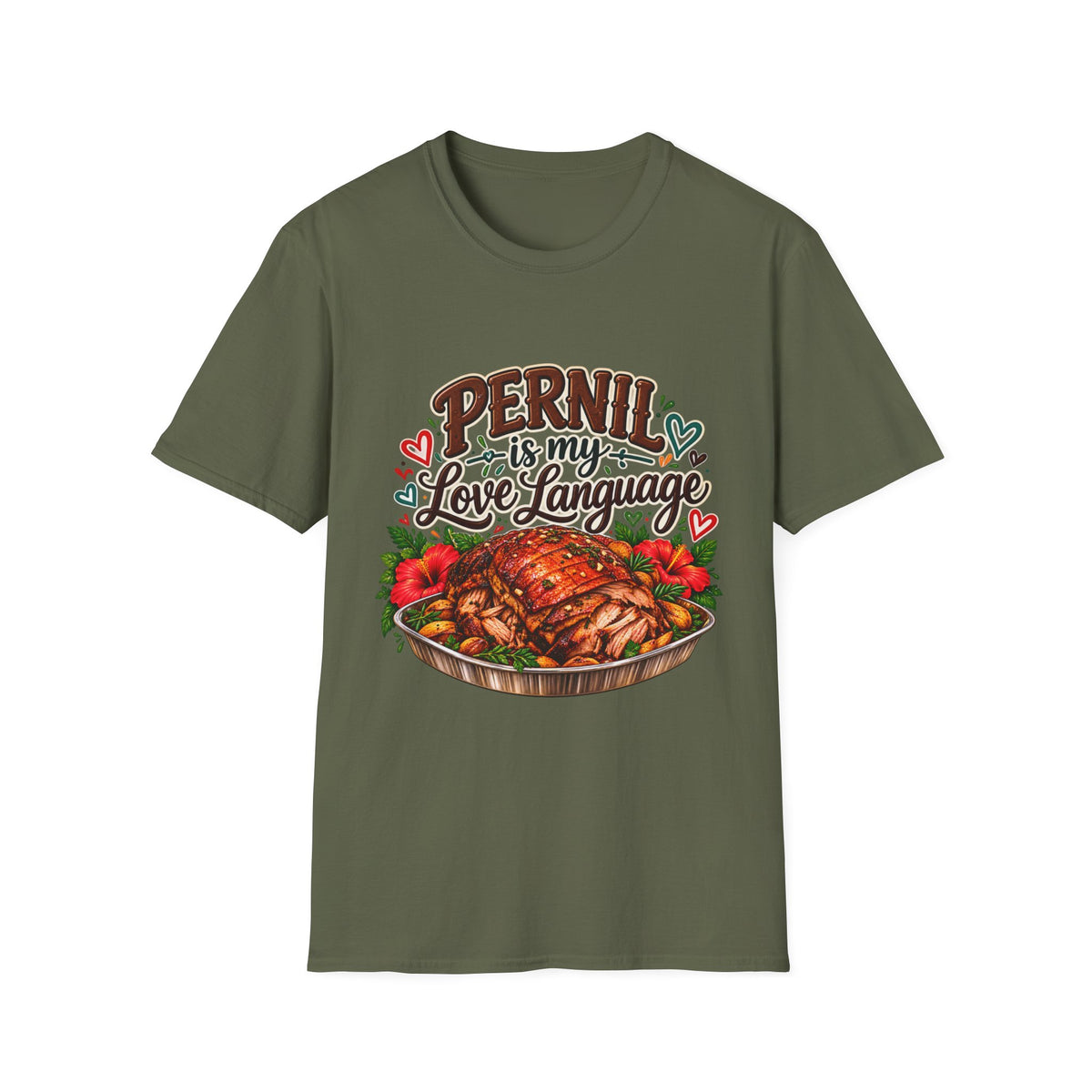 Pernil Is My Love Language T-Shirt