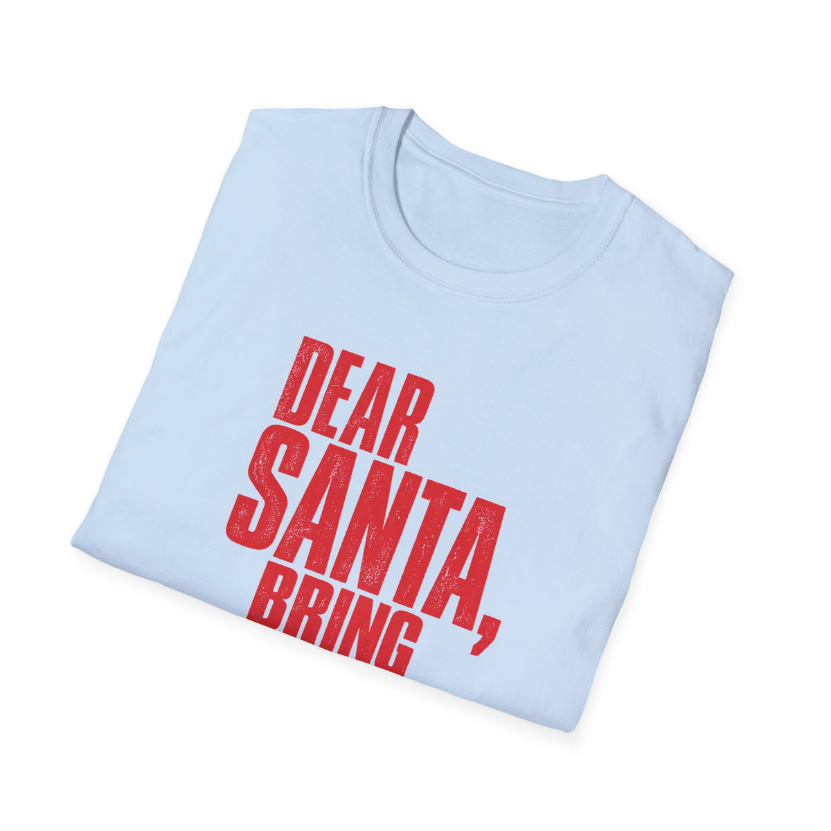 Dear Santa, Bring Pasteles 🎄🇵🇷 - Puerto Rican Christmas Graphic Tee