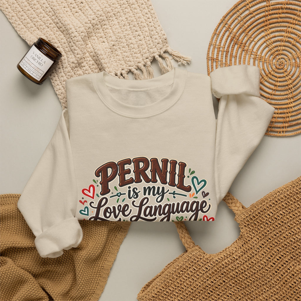 Pernil Is My Love Language Sweatshirt - Cozy Puerto Rican Graphic Crewneck