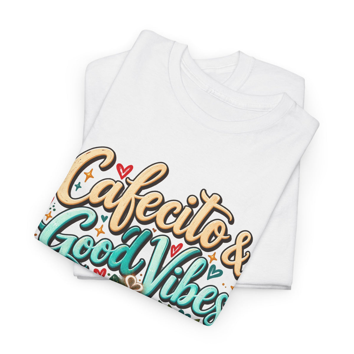 Cafecito & Good Vibes T-Shirt ☕🇵🇷🌺 - Puerto Rican Coffee Lover Tee
