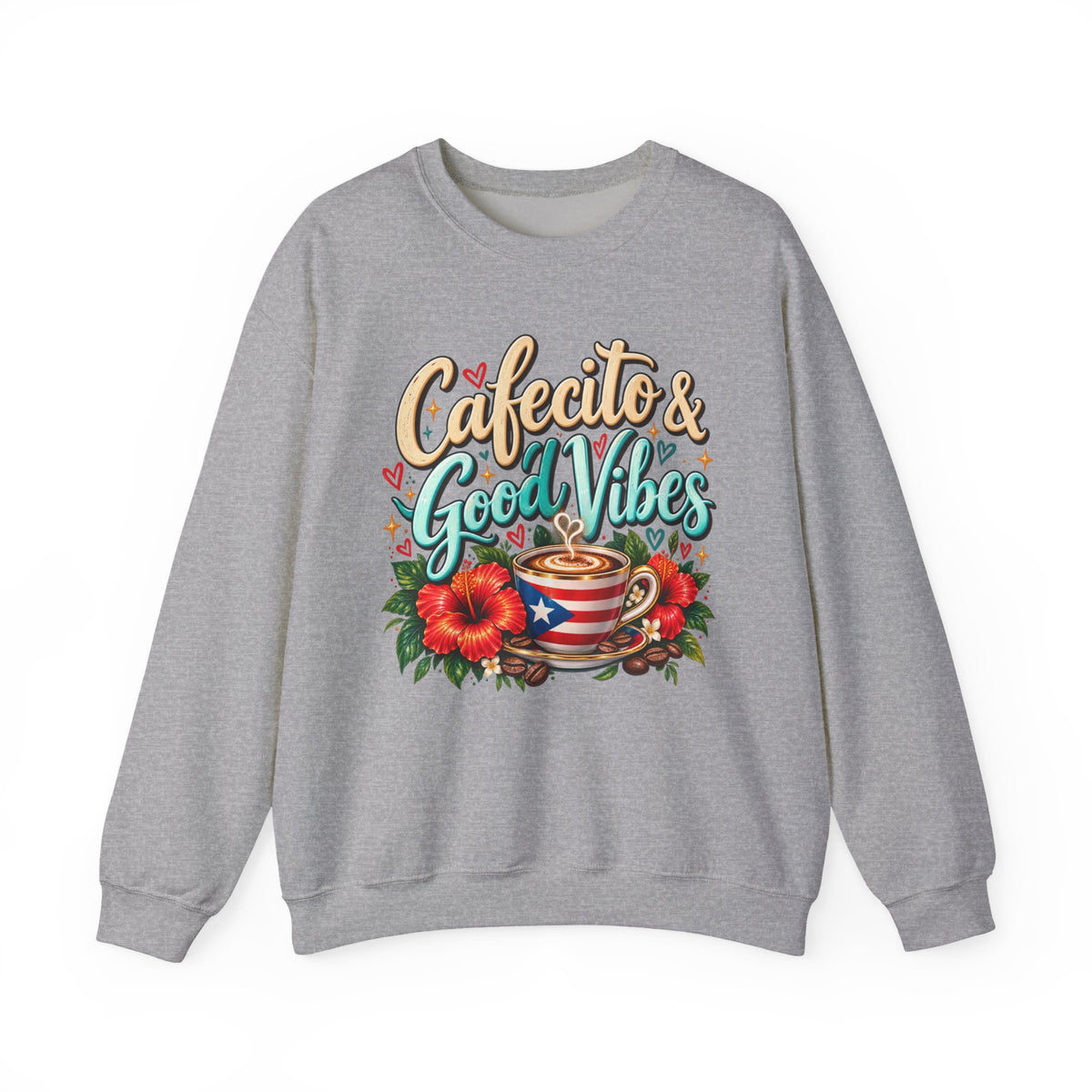 Cafecito & Good Vibes Sweatshirt ☕🇵🇷🌺 - Puerto Rican Inspired Cozy Crewneck
