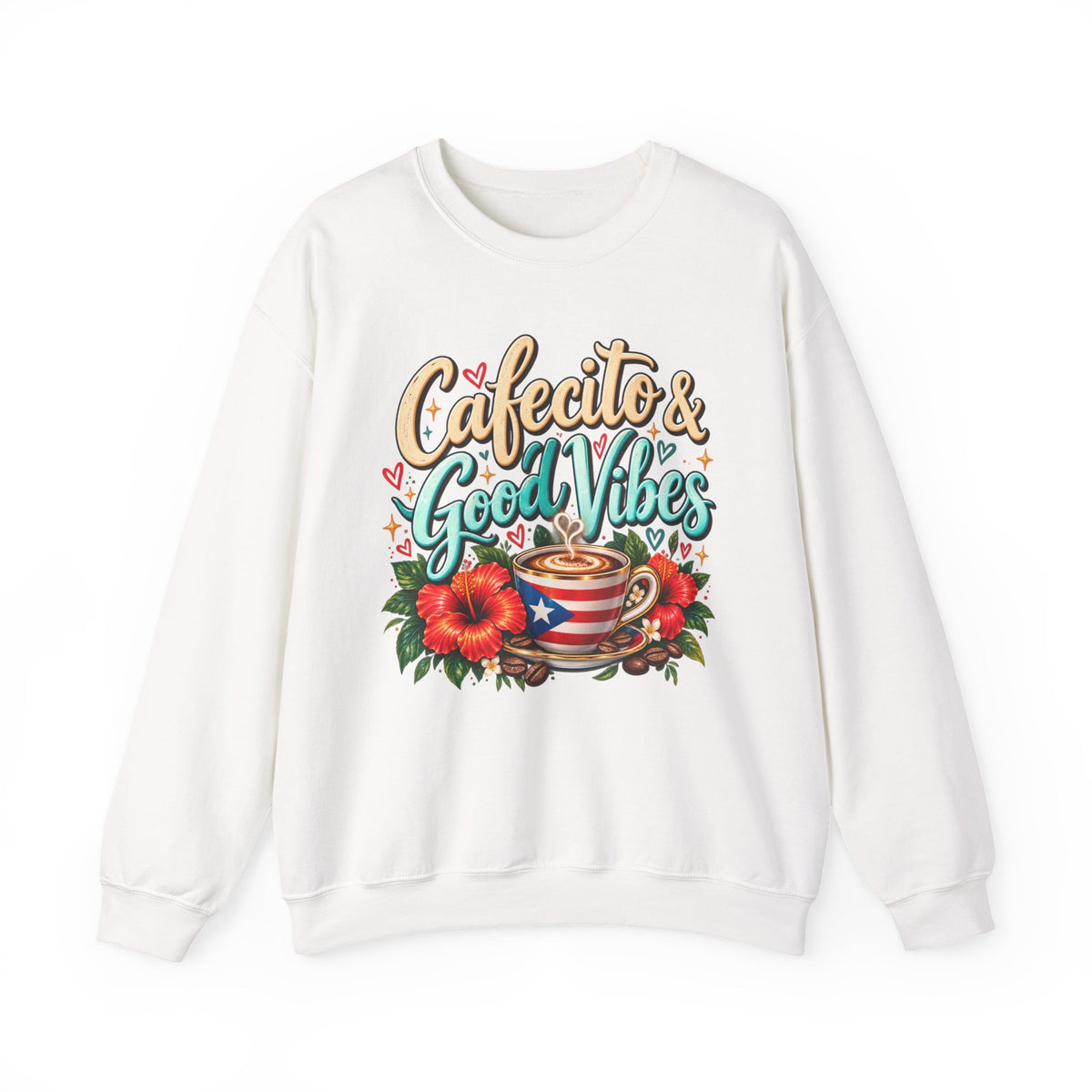 Cafecito & Good Vibes Sweatshirt ☕🇵🇷🌺 - Puerto Rican Inspired Cozy Crewneck
