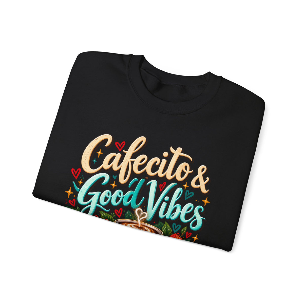 Cafecito & Good Vibes Sweatshirt ☕🇵🇷🌺 - Puerto Rican Inspired Cozy Crewneck